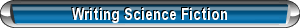Writing Science Fiction